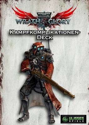WH40K Wrath & Glory - Kampfkomplikationen Kartendeck