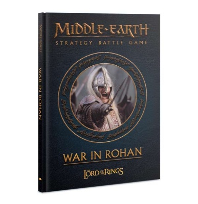 Middle-Earth Strategy Battle Game: War in Rohan