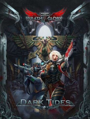 WH40K Wrath & Glory Dark Tides Adventure (ENG)