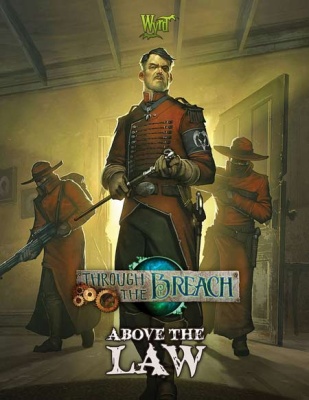 Through The Breach RPG: Above the Law