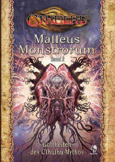 Malleus Monstrorum Band 2: Gottheiten d. Cthulhu-Mythos (HC)