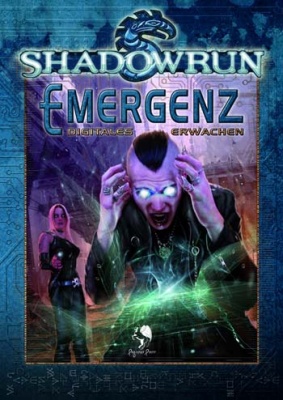 Shadowrun: Emergenz - Digitales Erwachen (HC)