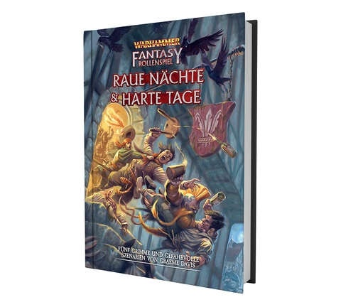 Warhammer Fantasy-Rollenspiel Raue Nächte & Harte Tage