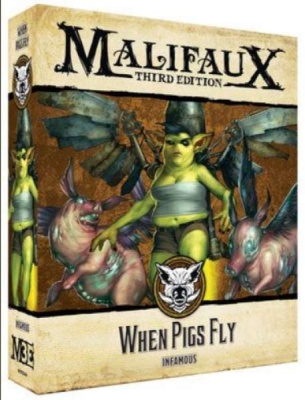 Malifaux (M3E): When Pigs Fly