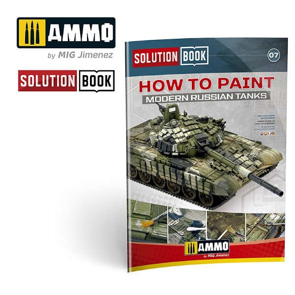 SOLUTION BOOK HOW TO PAINT MODERN RUSSIAN TANKS