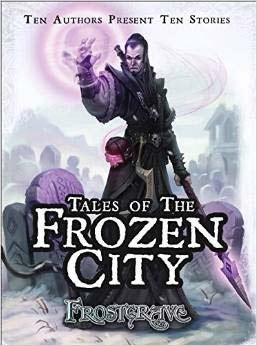 Frostgrave - Tales of the Frozen City