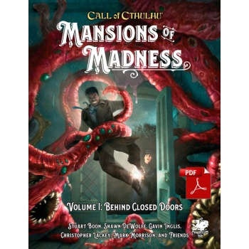Call of Cthulhu RPG - Mansions of Madness Vol.I Behind Close