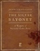 The Silver Bayonet (Napoleonic Horror)